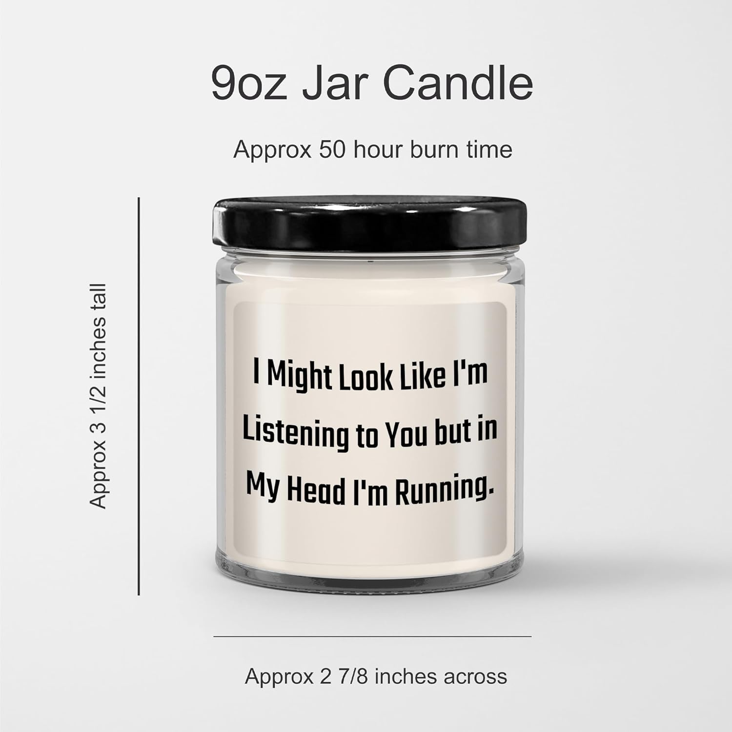 Funny Running Quote Soy Candle - 9oz Vanilla Jar