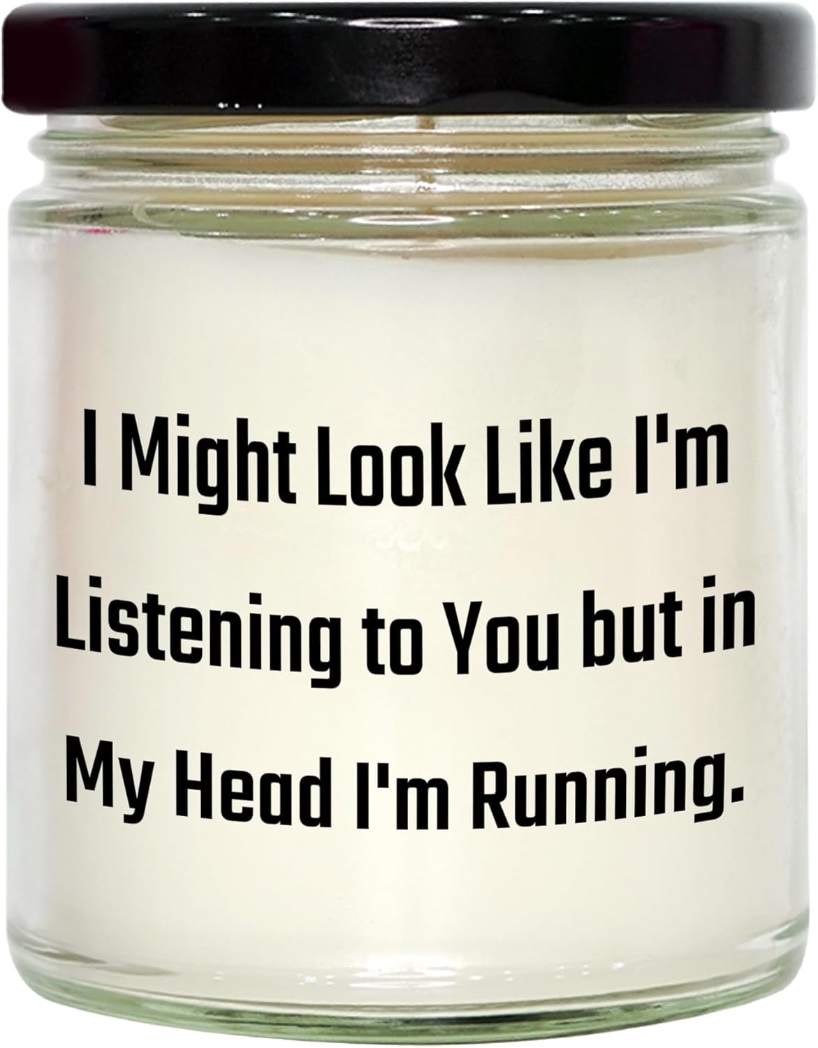 Funny Running Quote Soy Candle - 9oz Vanilla Jar